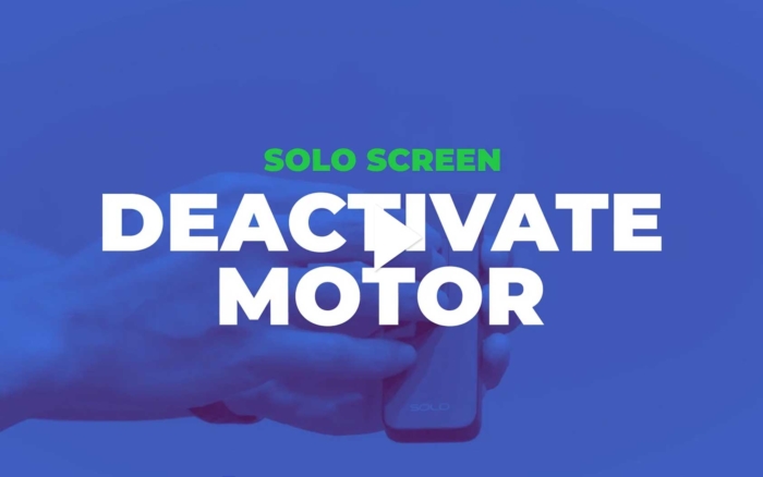 Solo - How to Deactivate the Motor