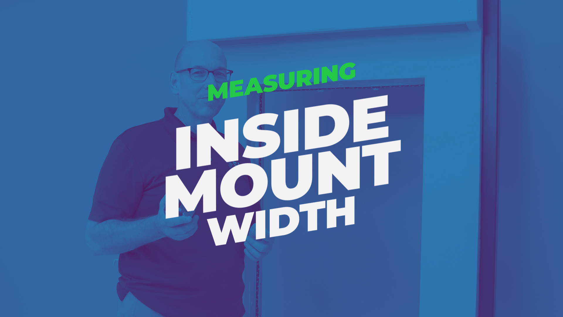 Tom's Tips: How to Measure Inside Mount Width