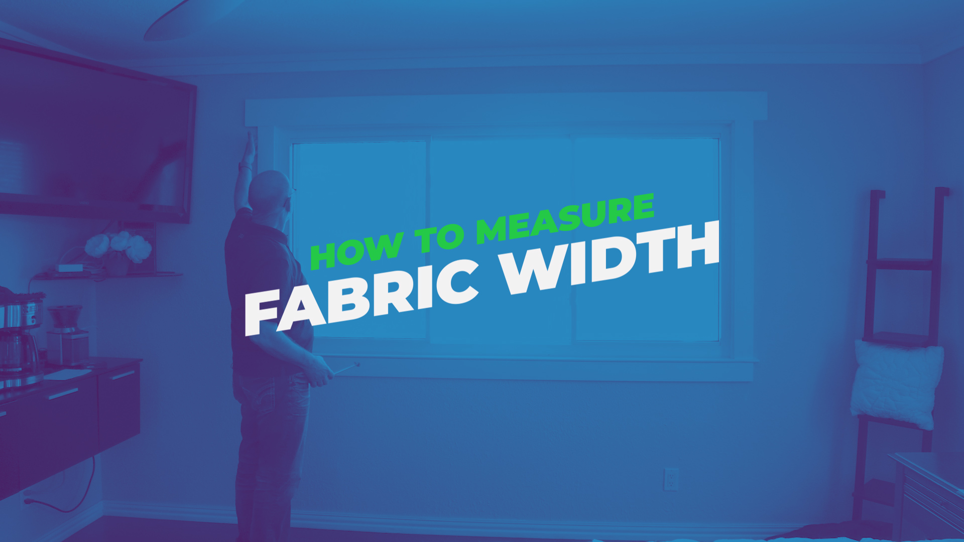 Tom's Tips: How to Measure Fabric Width