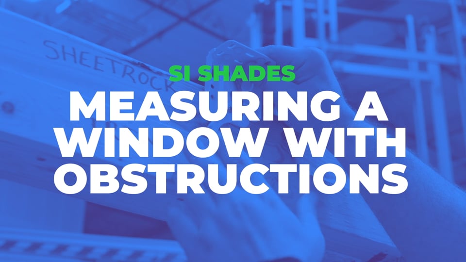 Measuring a Window with Obstructions