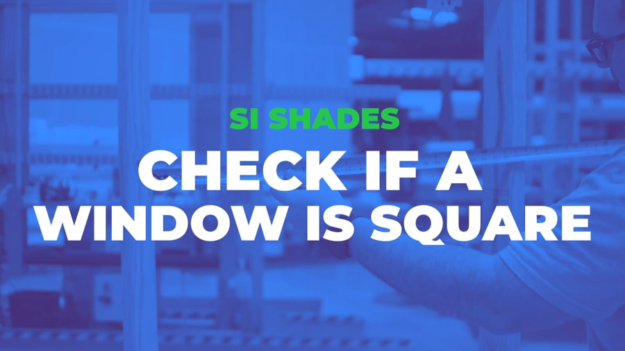Is My Window Square?