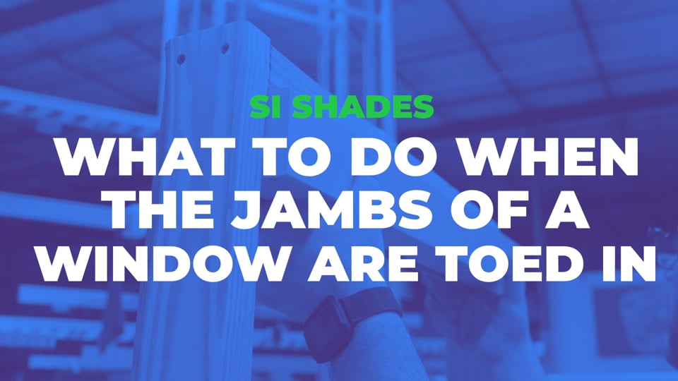 What to Do when the Jambs of a Window are Toed In