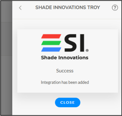 Shade Innovations Troy integration success confirmation screen showing