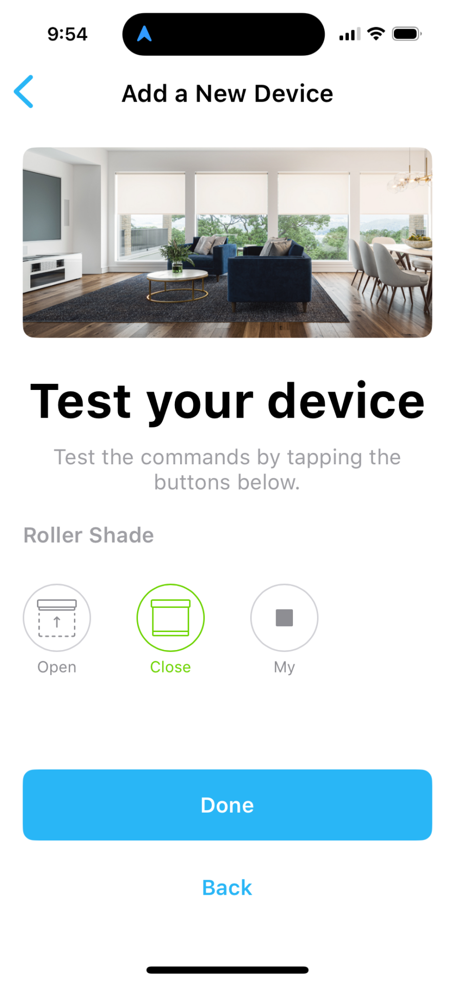 App screen showing Test Your Device step with Open, Close, and My shade control buttons