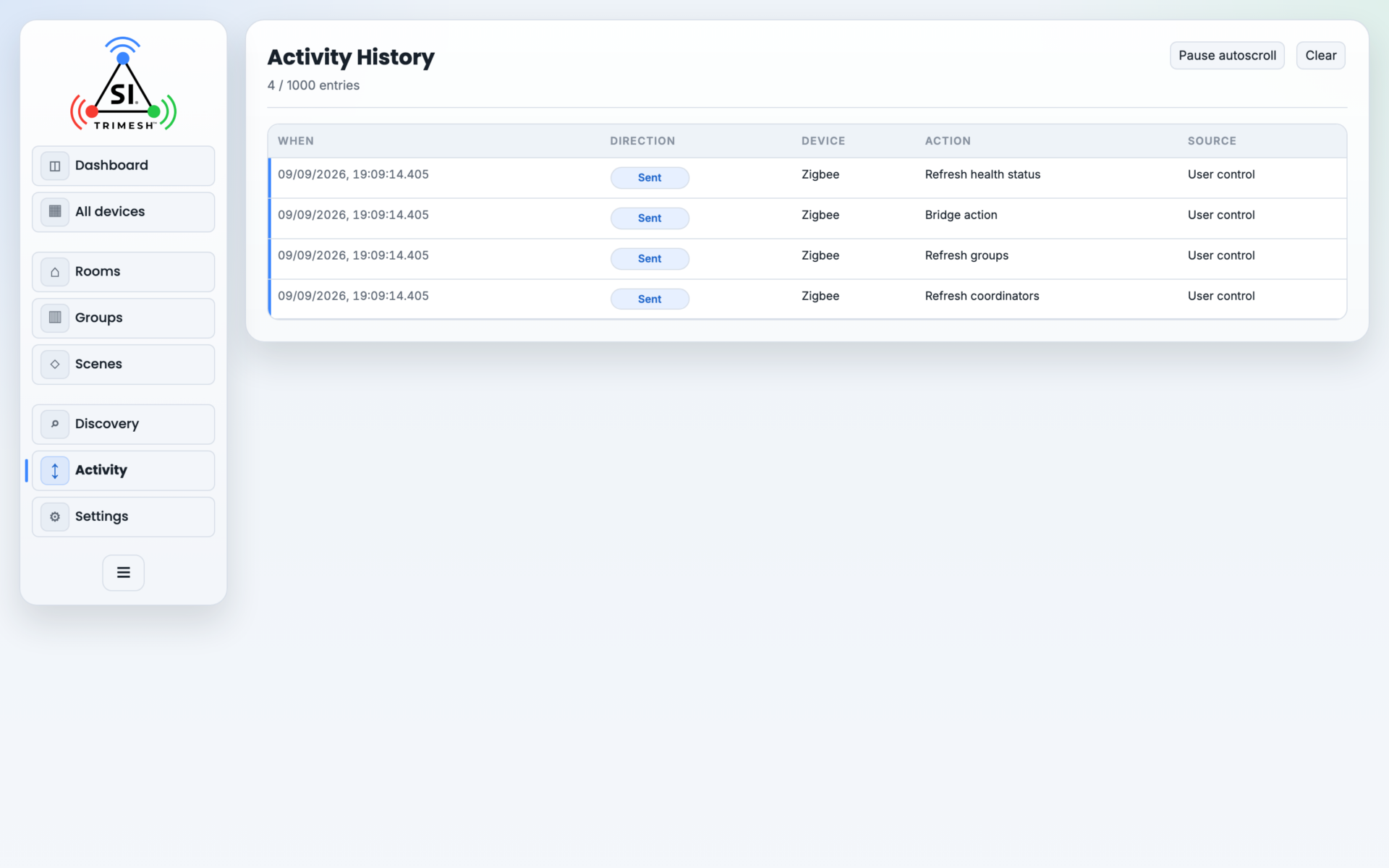 The Activity log, showing commands sent and the reports that came back.