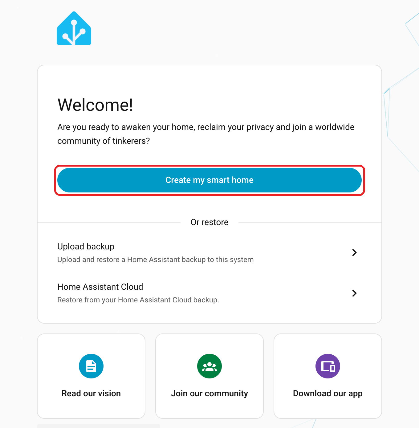 Welcome page with the Create my smart home button boxed in red
